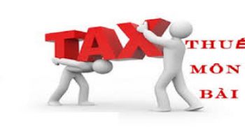 Sẽ tăng thuế môn bài lên gấp ba!